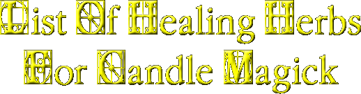 List Of Healing Herbs For Candle Magick