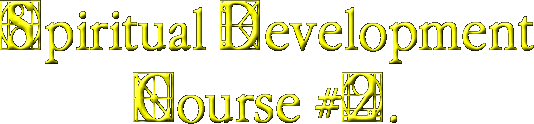 Spiritual Development Course #2